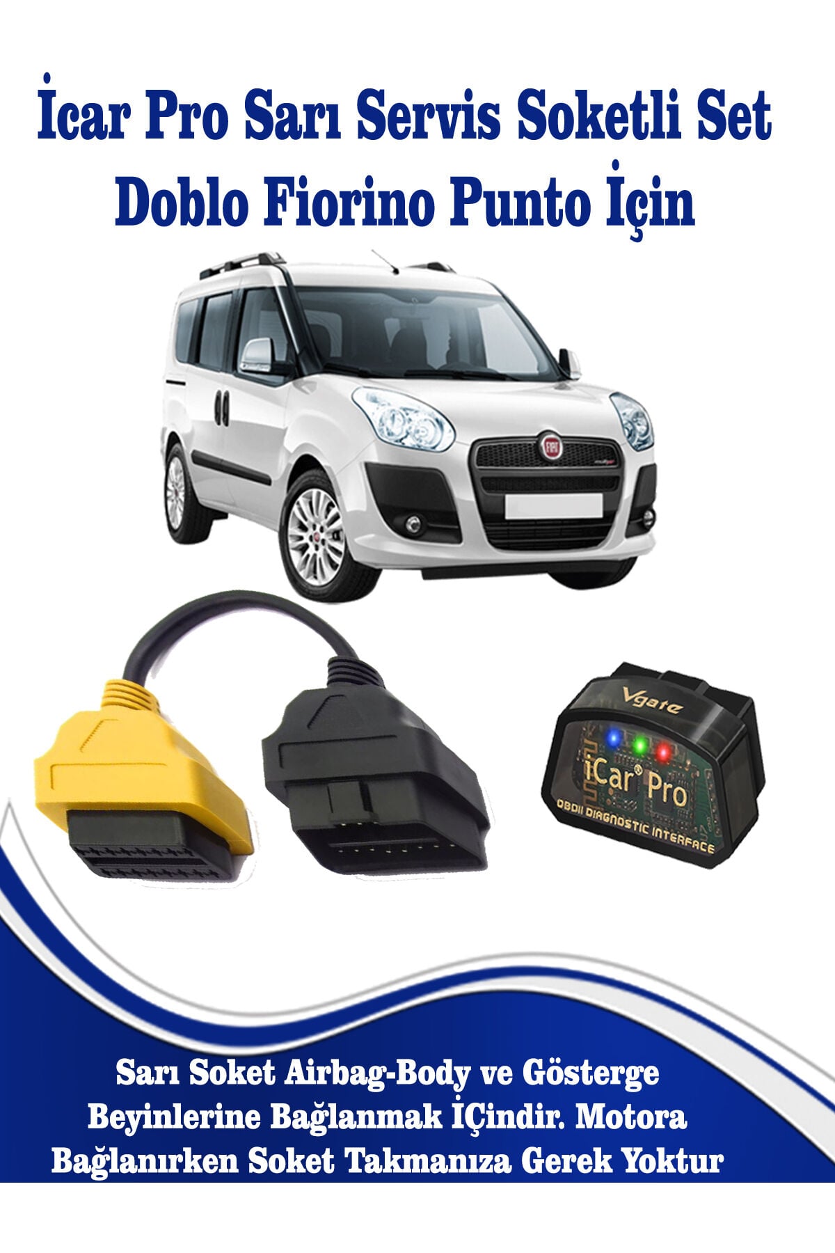 Fiat Doblo Fiorino ve Punto Modeller İçin İcar Pro Ariza Tespiİt Cihazi + Sarı Servis Soketi
